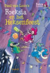 Foeksia de miniheks  -   Foeksia en het heksenfeest