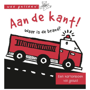 Aan de kant! Waar is de brand