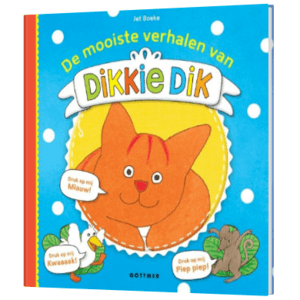 Dikkie Dik - De mooiste verhalen van Dikkie Dik