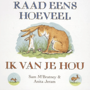 Raad Eens Hoeveel Ik Van Je Hou Babyboek