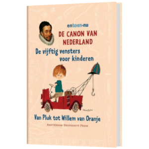 De canon van Nederland voor kinderen