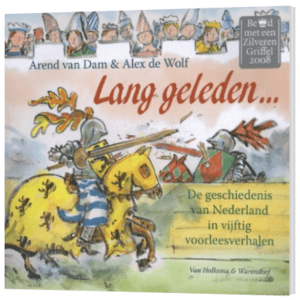 De geschiedenis van Nederland in vijftig voorleesverhalen