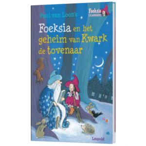 Foeksia en het geheim van Kwark de tovenaar