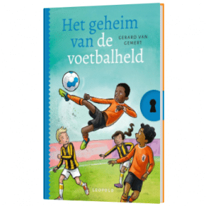 Geheim van… - Het geheim van de voetbalheld